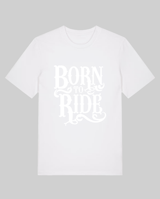 "born to ride" Bike Shirt - Premium Baumwolle